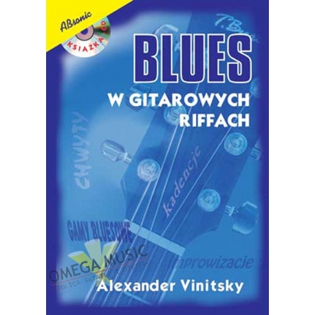 Blues w gitarowych riffach + CD