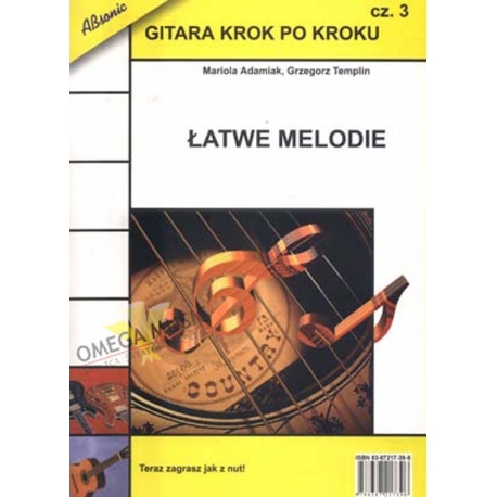 Gitara krok po kroku cz. 3 - Łatwe melodie