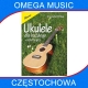 Ukulele dla każdego - szkoła gry