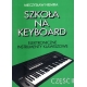 Szkoła na keyboard cz. 2